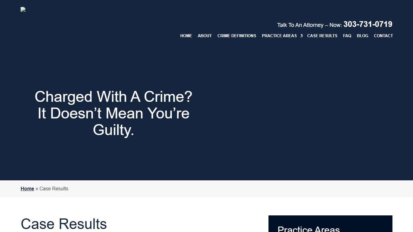 Successful Cases Criminal Defense Lawyer Denver Colorado Case Results for Arapahoe, Douglas, Jefferson, Adams County Attorneys Sawyer Legal Group, LLC